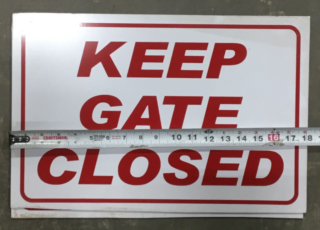 Keep Gate Closed Sign