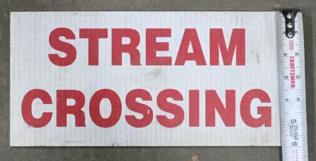 Stream Crossing Sign