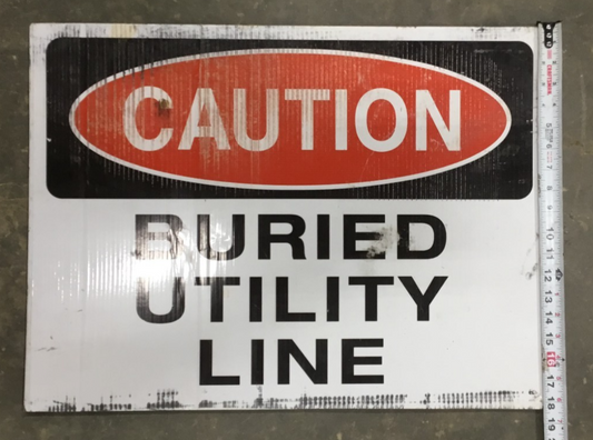 Caution Buried Utility Line Sign